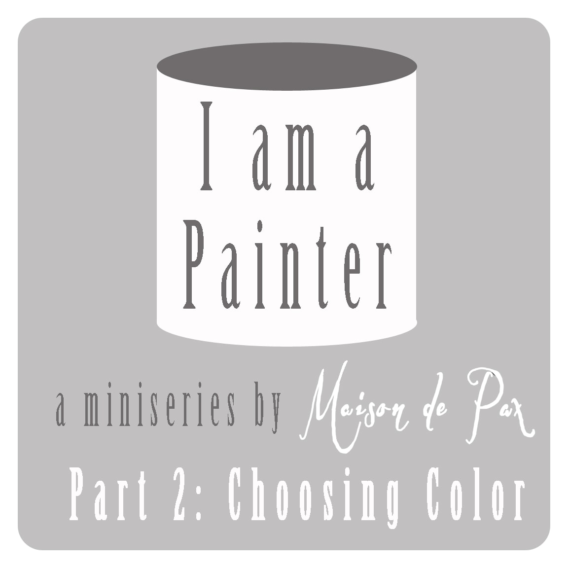 I am a Painter: choosing color