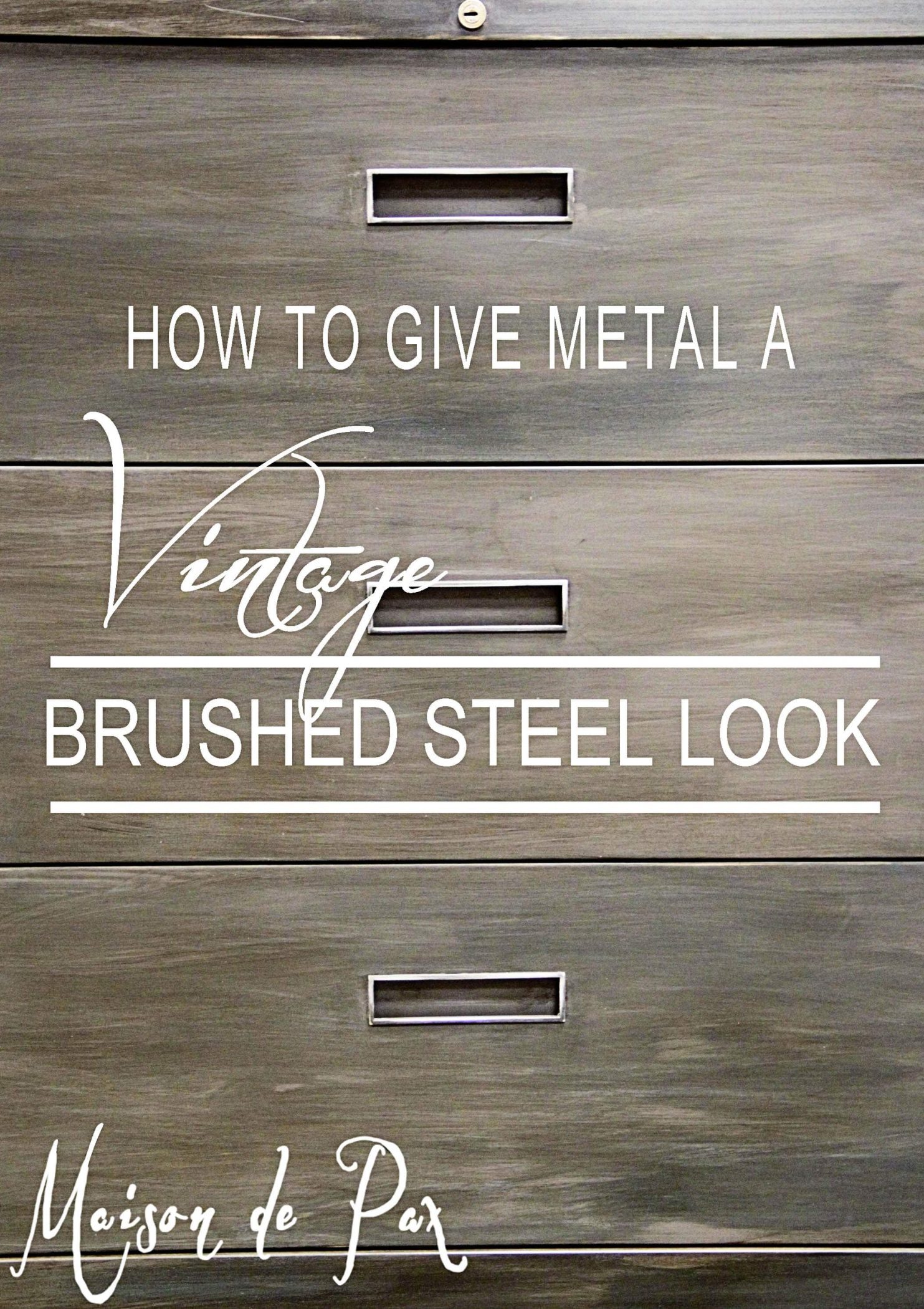 How to Give Metal a Brushed Steel Look