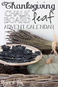 Count your blessings this Thanksgiving season with a chalkboard leaf advent calendar. This super simple tutorial will help you and your family cultivate a sense of gratitude all month long.