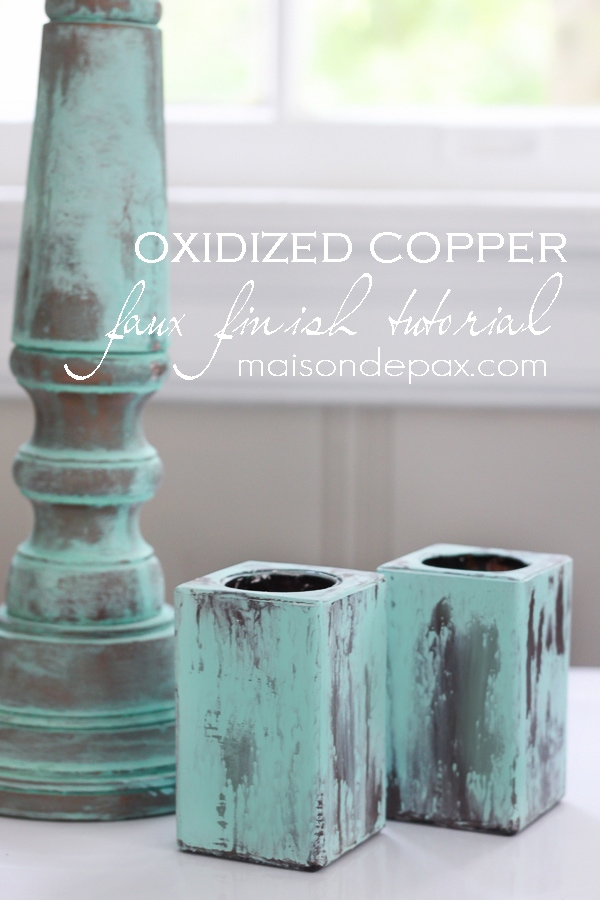 Create your own gorgeous patina to imitate oxidized copper with this tutorial at maisondepax.com #paint #tutorial #technique #howto #patina #metal #fauxfinish