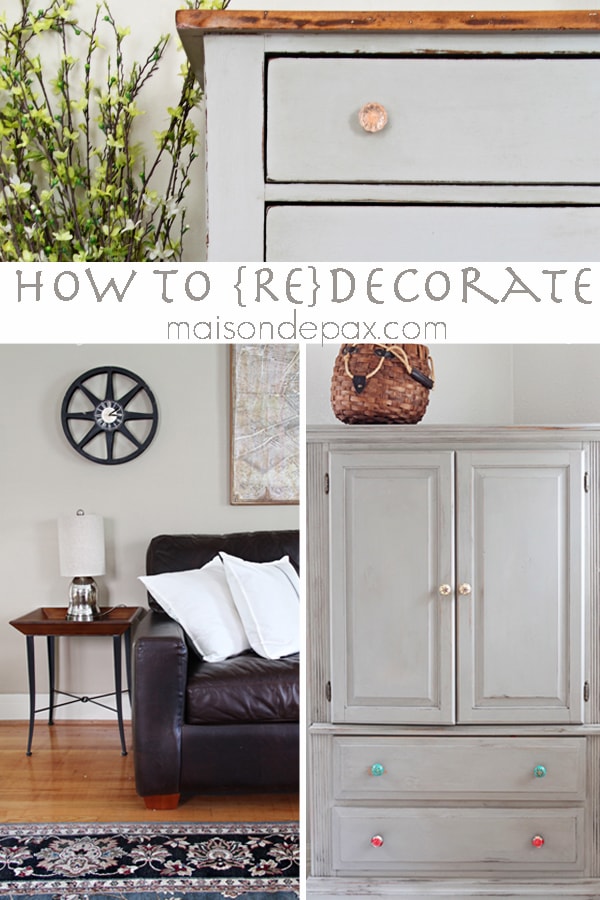 How to {Re}Decorate A Home