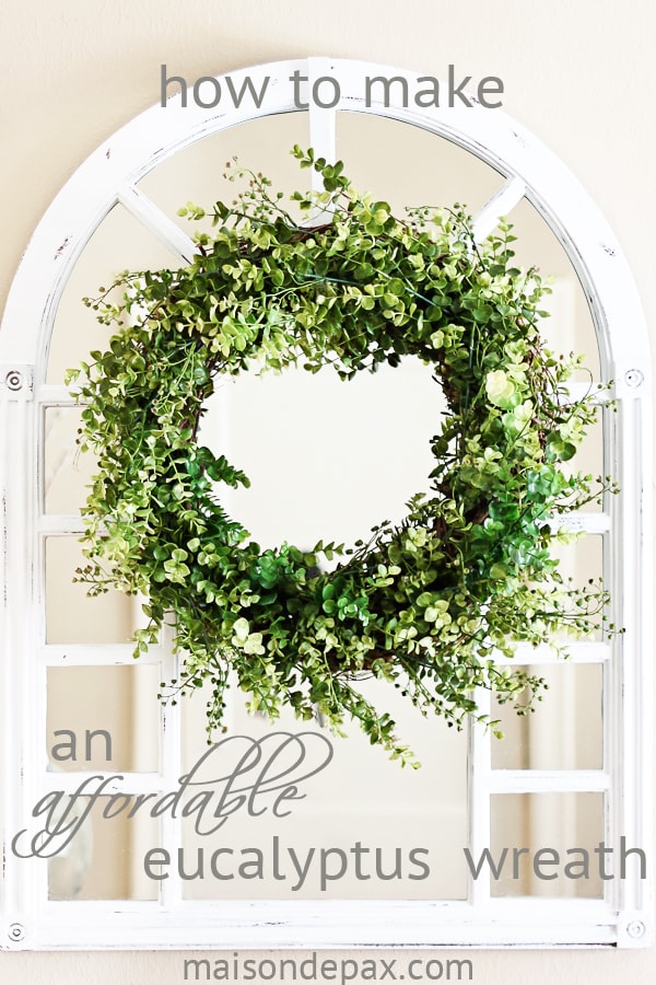 gorgeous eucalyptus wreath- Maison de Pax