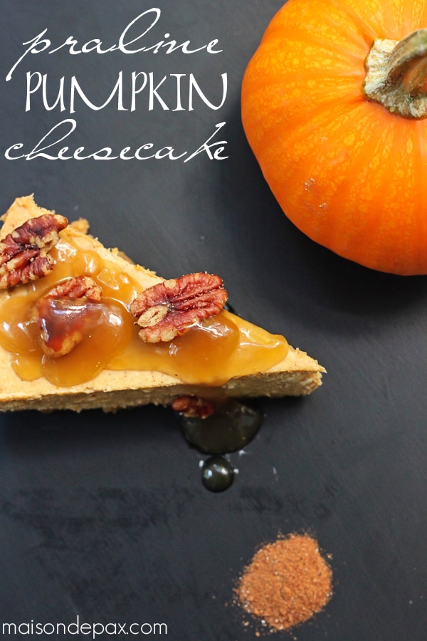 Perfect Thanksgiving dessert - praline pumpkin cheesecake: rich, creamy, spiced, and sweet via maisondepax.com #fall #recipe