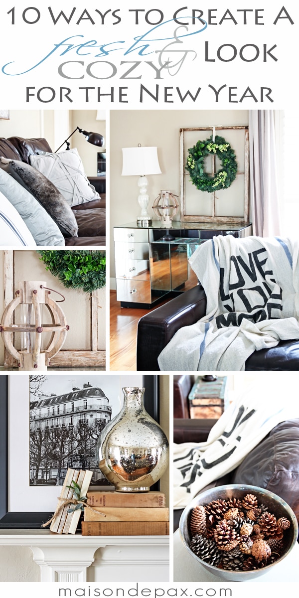 10 easy ways to bring a fresh and cozy look to your home | maisondepax.com #winter #decor #decorating