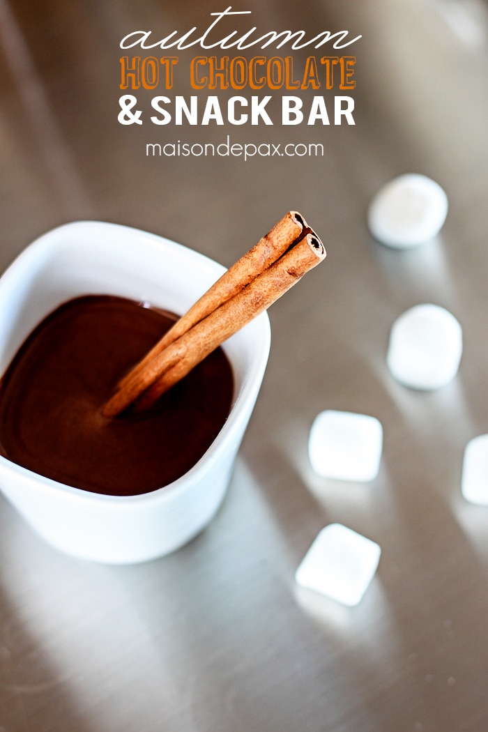 What an adorable idea! A hot chocolate and snack bar - perfect for fall and winter and all those holiday visitors | maisondepax.com