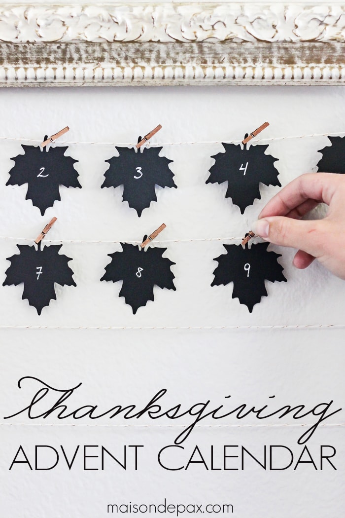 What a fun idea! Count your blessings throughout the month of November with a Thanksgiving advent calendar. Frame it for beautiful fall art | maisondepax.com