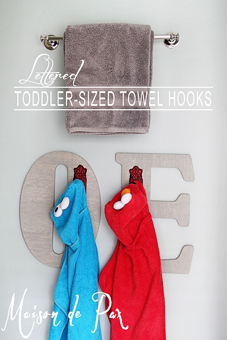 DIY Toddler-Sized Towel Hooks: Help your kids keep their own bathroom clean by giving them these adorable monogrammed spots to hang their own towels!