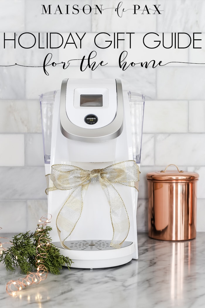 Gift ideas for the Home: beautiful and useful.. from kitchen gadgets to home decor, home gift ideas can be perfect for everyone on your list! #giftguide