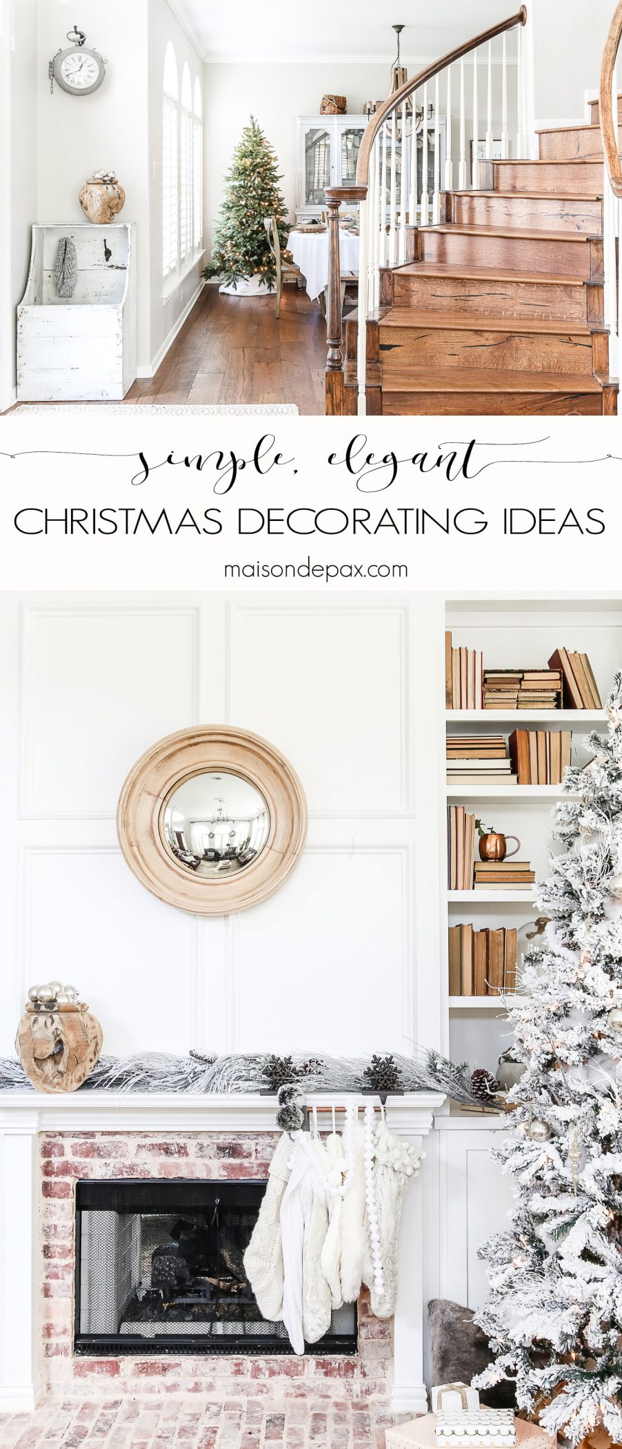Looking for simple, elegant holiday decor ideas?  These 10 tips will help you turn your home into a modern, classy, winter wonderland. #christmasdecor