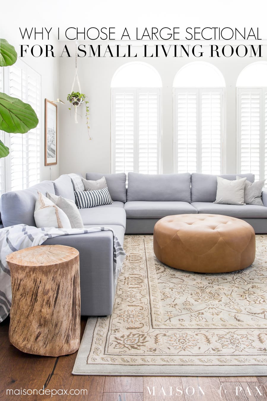 Bright living room design with sectional - Maison de Pax