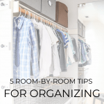 how to organize your home room by room- Maison de Pax
