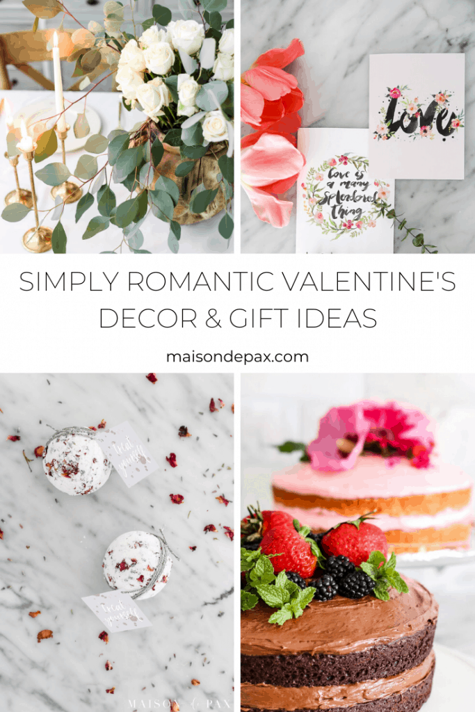 Romantic and easy Valentine's Day Gifts and Recipes- Maison de Pax