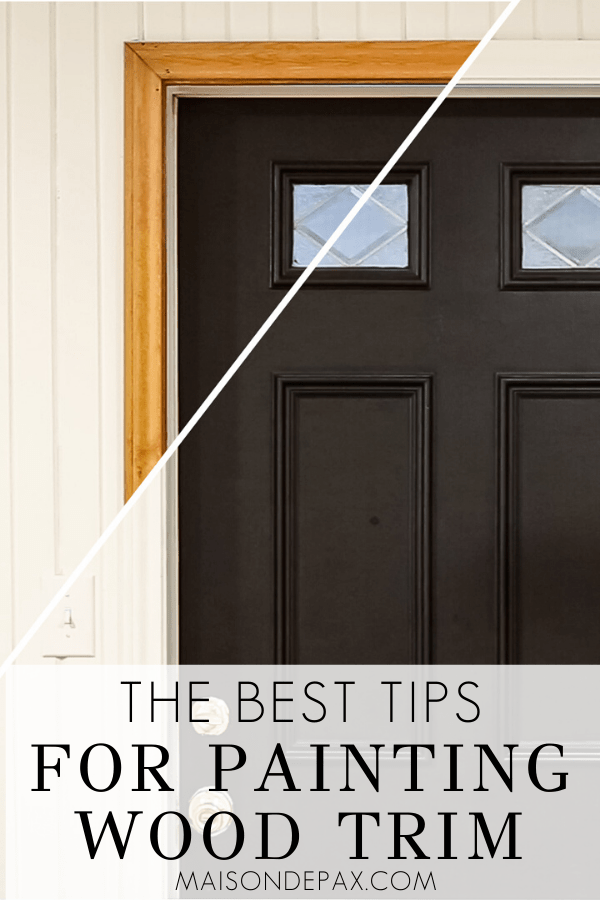 doorway with overlay: the best tips for painting wood trim | Maison de Pax