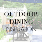 outdoor dining inspiration