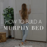 woman pulling down murphy bed with text overlay: how to build a murphy bed