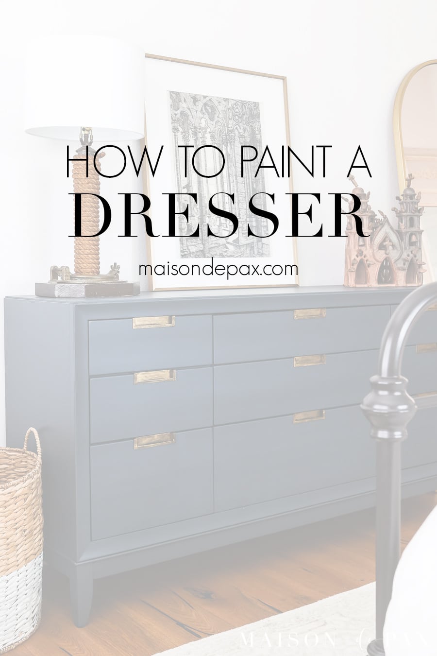 how to paint a dresser