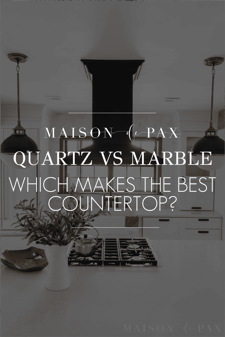 Quartz vs Marble Countertops: Which is Better? - Maison de Pax