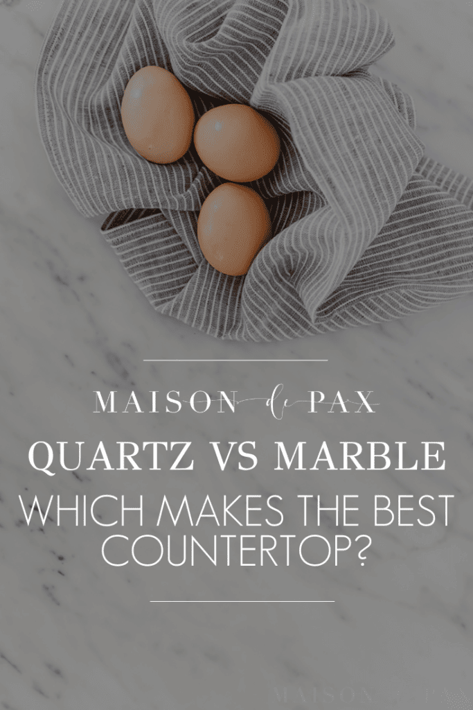 Quartz vs Marble Countertops: Which is Better? - Maison de Pax