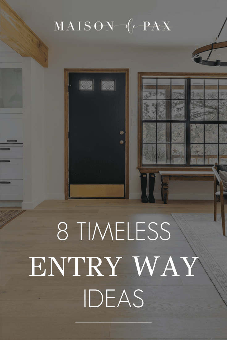 8 Ideas for a Timeless Entryway Update - Maison de Pax