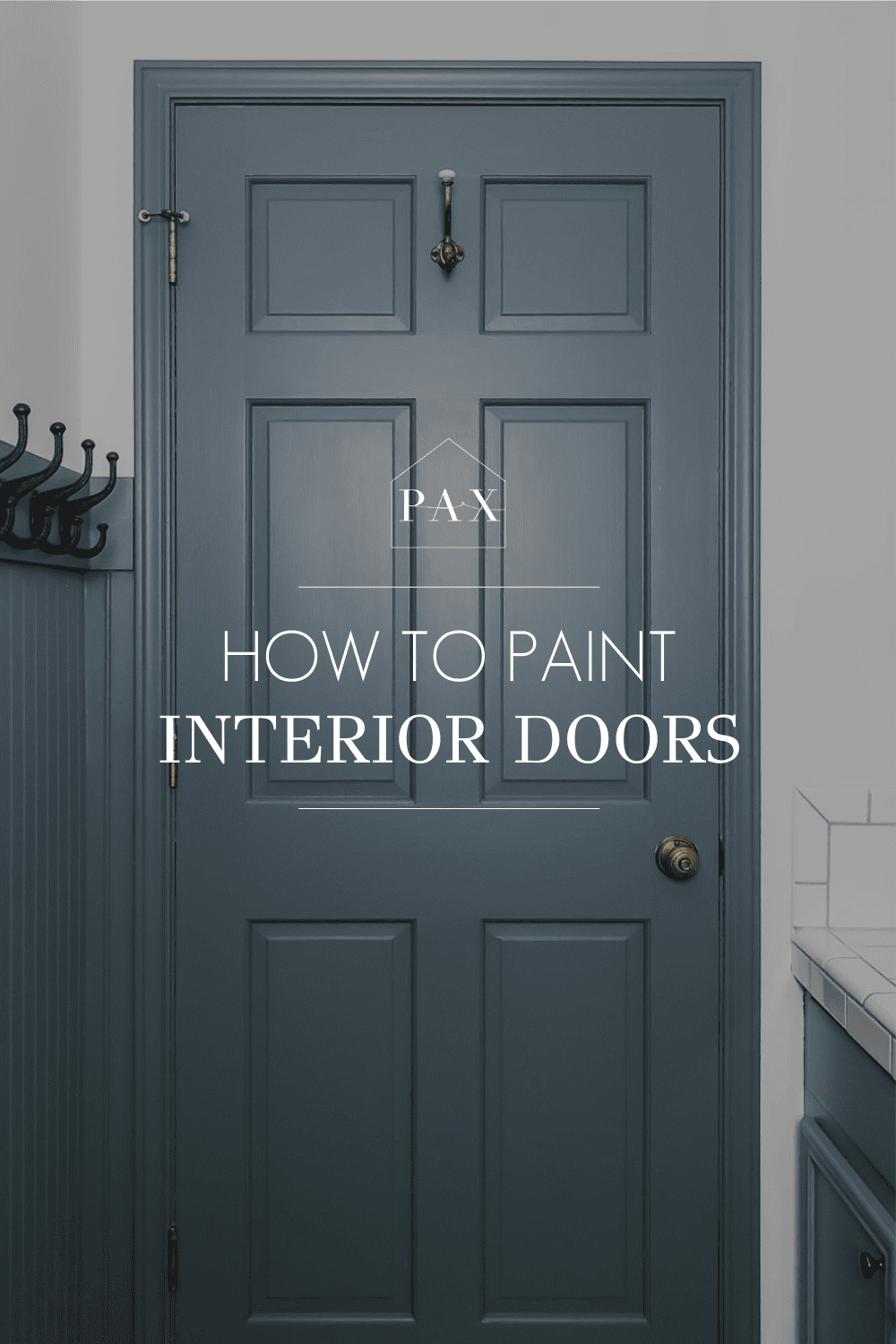 How to Paint an Interior Door - Maison de Pax